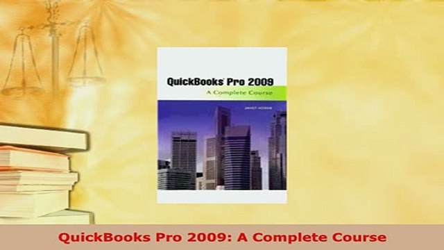 Download QuickBooks Pro 2009 A Complete Course Download Online