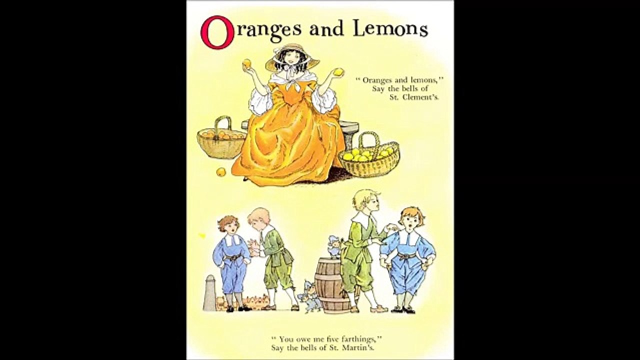 Oranges And Lemons. Sing a song. Nursery Rhymes. Baby songs. Mother goose. English rhymes