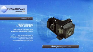 Sanyo POA-LMP107 Projector Lamp Replacement Video Guide