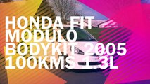 Honda Fit Modulo Bodykit 2005 100kms 1 3L