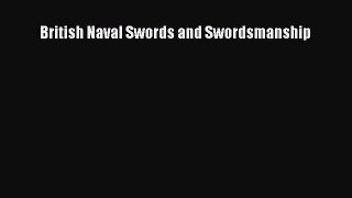 Read British Naval Swords and Swordsmanship Ebook Online