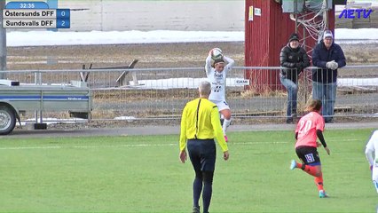 Östersunds DFF-Sundsvalls DFF Part3