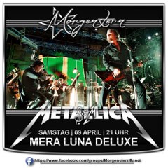 ✰MORGENSTERN✰ präsentieren ★ ✰ ★Metallica S&M★ ✰