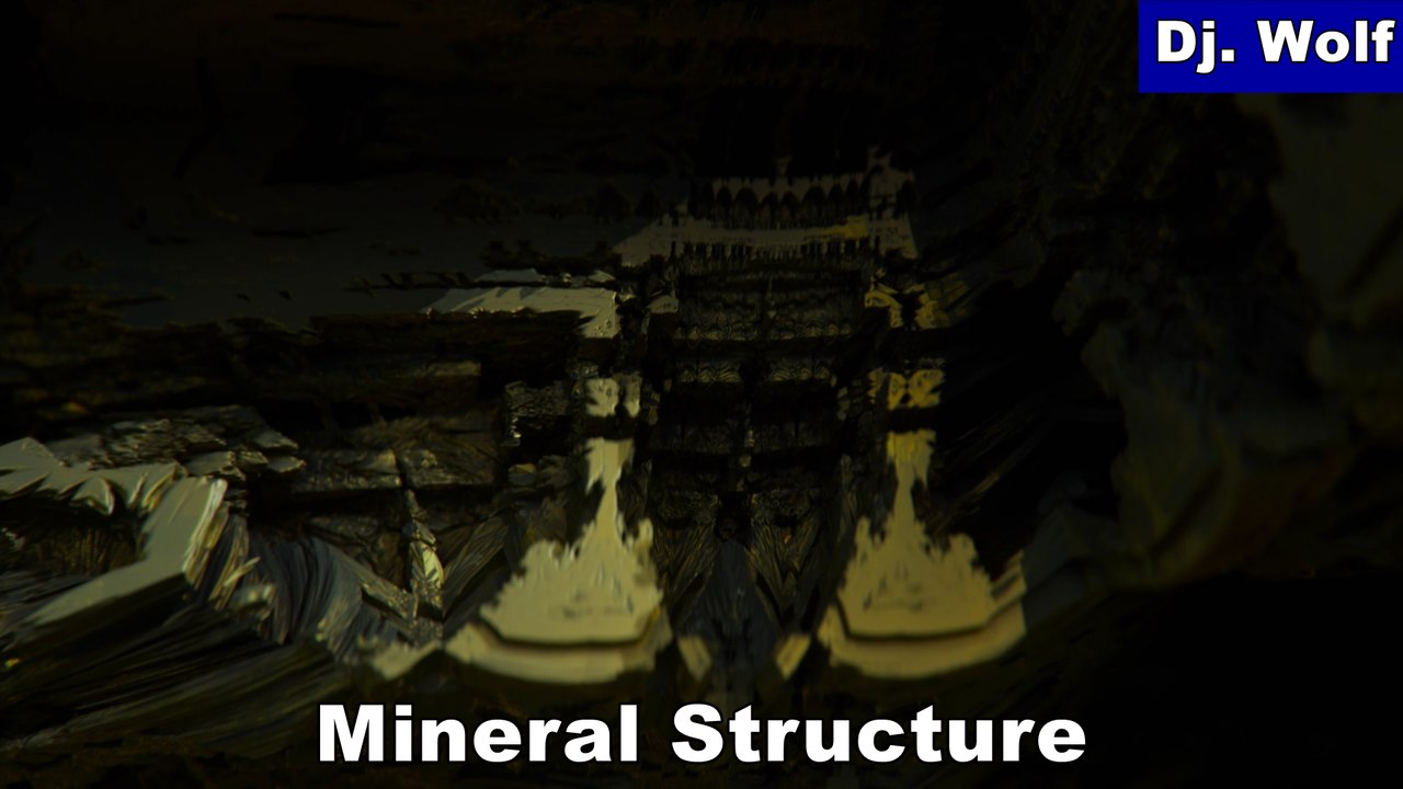Dj. Wolf: Mineral Structure