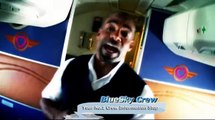 Rapping Flight Attendant Announcement - Courtesy of BlueSky Crew