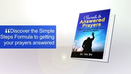 Secrets to Answered Prayers