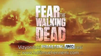 Fear The Walking Dead 2.Sezon Fragman