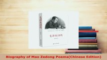 Download  Biography of Mao Zedong PoemsChinese Edition Download Full Ebook