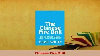 Download  Chinese Fire Drill Read Full Ebook