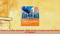 PDF  Fodors Greek Islands With Great Cruises and the Best of Athens Download Full Ebook