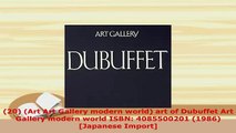Download  20 Art Art Gallery modern world art of Dubuffet Art Gallery modern world ISBN Read Online