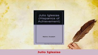Download  Julio Iglesias Download Full Ebook