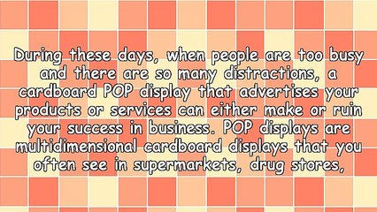 Ways for Your Cardboard Display to Stand Out