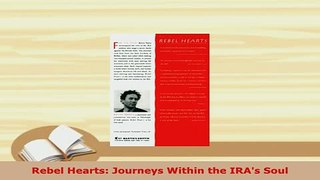 PDF  Rebel Hearts Journeys Within the IRAs Soul Read Full Ebook