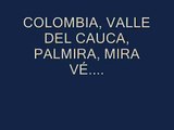 Colombia, Valle del Cauca, Palmira, mira vé