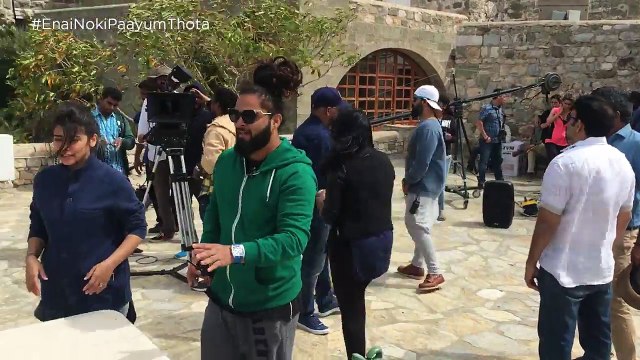 Enai Noki Paayum Thota- - Turkey Shooting Spot - Dhanush - Gautham Vasudev Menon