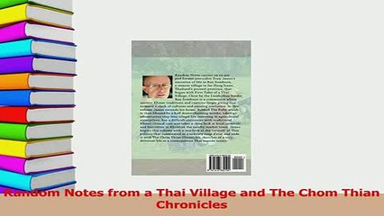 PDF  Random Notes from a Thai Village and The Chom Thian Chronicles Download Online