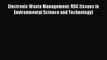 Read Electronic Waste Management: RSC (Issues in Environmental Science and Technology) Ebook