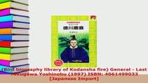 PDF  Bird biography library of Kodansha fire General  Last Tokugawa Yoshinobu 1997 ISBN Download Full Ebook