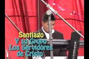 Santiago Garcia y su grupo los servidores de Cristo - Que Bueno es el Maestro - Música Cristiana
