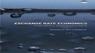 Download Exchange Rate Economics  Theories and Evidence