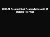 Download NCLEX-PN Flashcard Book Premium Edition with CD (Nursing Test Prep) PDF Free