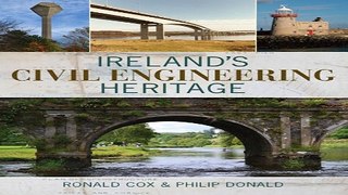 Download Ireland s Civil Engineering Heritage