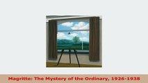 PDF  Magritte The Mystery of the Ordinary 19261938 Download Online
