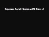 Download Superman: Godfall (Superman (DC Comics))  Read Online