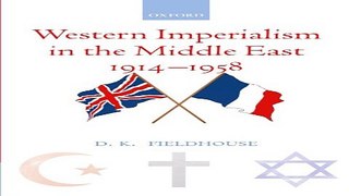 Download Western Imperialism in the Middle East 1914 1958