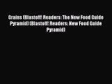Read Grains (Blastoff! Readers: The New Food Guide Pyramid) (Blastoff! Readers: New Food Guide