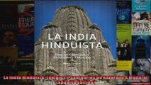Read  La India Hinduista Templos Y Santuarios De Kajuraho A Madurai Spanish Edition  Full EBook