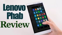 Lenovo Phab Smartphone Full Review and Specifications