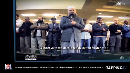 Enquête Exclusive : Le triste témoignage d'une mère impuissante face à la radicalisation de sa fille