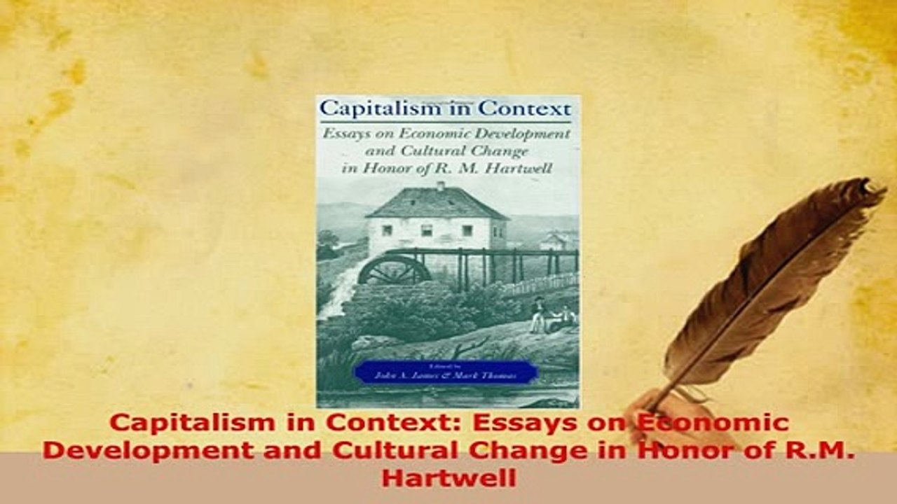 PDF  Capitalism in Context Essays on Economic Development and Cultural Change in Honor of RM Download Online
