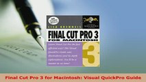 Download  Final Cut Pro 3 for Macintosh Visual QuickPro Guide Free Books