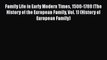 Read Family Life in Early Modern Times 1500-1789 (The History of the European Family Vol. 1)