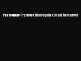 Download Passionate Premiere (Harlequin Kimani Romance) Free Books