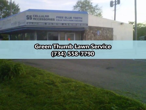 Green Thumb Lawn Service - (734) 558-7790