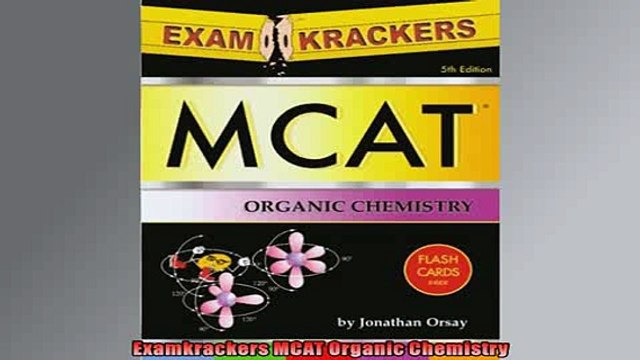 READ book Examkrackers MCAT Organic Chemistry FREE BOOOK ONLINE