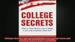 READ book  College Secrets How to Save Money Cut College Costs and Graduate Debt Free  DOWNLOAD ONLINE