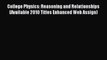 Read College Physics: Reasoning and Relationships (Available 2010 Titles Enhanced Web Assign)