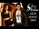 ZARA YAAD KAR Official Leaked Song 2016 'SULTAN' Salman Khan, Anushka Sharma [ Heart Touching Song ]