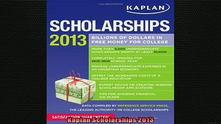 READ book  Kaplan Scholarships 2013  FREE BOOOK ONLINE