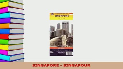 PDF  SINGAPORE  SINGAPOUR Read Online