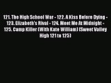 [PDF] 121. The High School War - 122. A Kiss Before Dying - 123. Elizabeth's Rival - 124. Meet