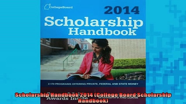 EBOOK ONLINE Scholarship Handbook 2014 College Board Scholarship Handbook DOWNLOAD ONLINE