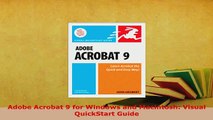 Download  Adobe Acrobat 9 for Windows and Macintosh Visual QuickStart Guide  Read Online