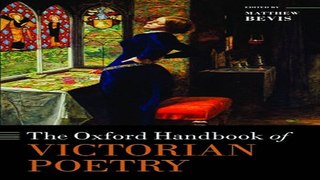 Download The Oxford Handbook of Victorian Poetry  Oxford Handbooks