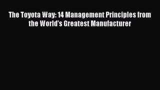 [Read book] The Toyota Way: 14 Management Principles from the World's Greatest Manufacturer